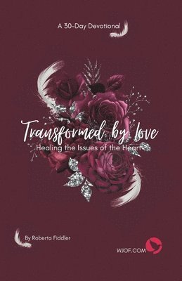 bokomslag Transformed by Love