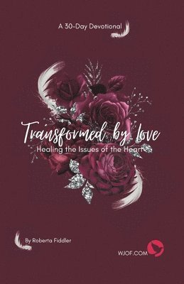 Transformed by Love 1