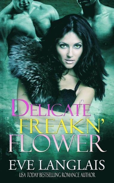 bokomslag Delicate Freakn' Flower
