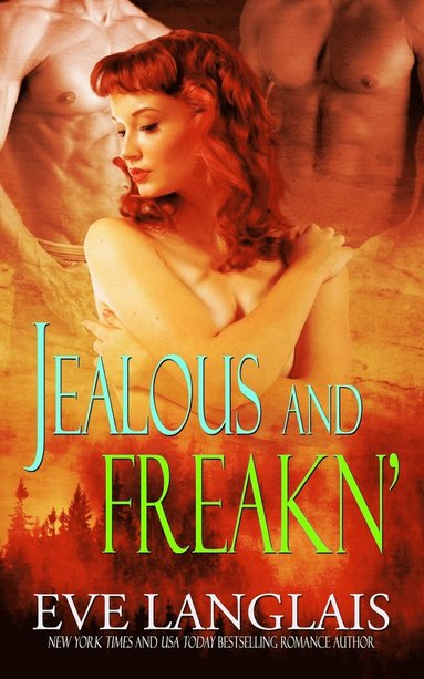 bokomslag Jealous and Freakn'