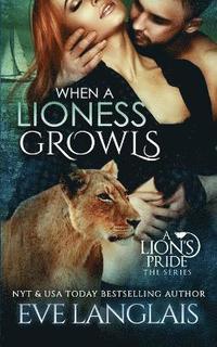 bokomslag When A Lioness Growls