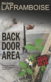 bokomslag Back Door Area: A case from the GGPD Files