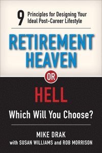 bokomslag Retirement Heaven or Hell