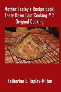 bokomslag Mother Tapley's Recipe Book