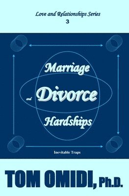 Marriage and Divorce Hardships (Enhanced Edition) 1