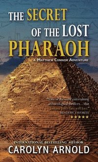 bokomslag The Secret of the Lost Pharaoh