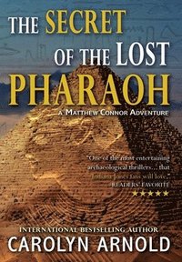 bokomslag The Secret of the Lost Pharaoh