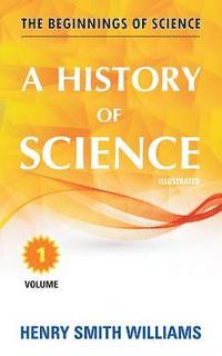 bokomslag A History of Science: Volume 1
