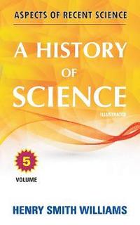 bokomslag A History of Science: Volume 5