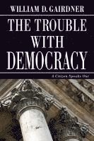 bokomslag Trouble with Democracy