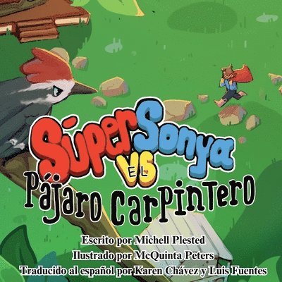 Sper Sonya vs el Pjaro Carpintero 1