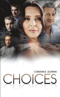 Constance Lechman - Choices, Häftad