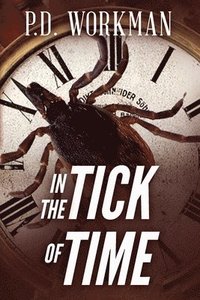 bokomslag In the Tick of Time