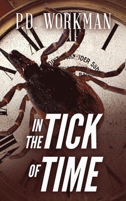 bokomslag In the Tick of Time