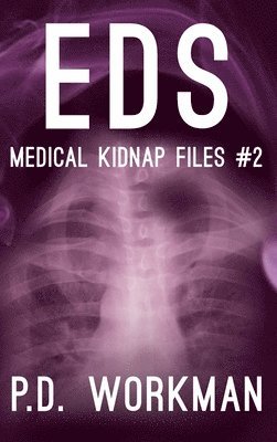 P D Workman - Eds, Inbunden