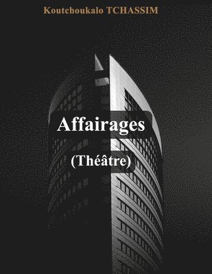 Affairages (Thtre) 1
