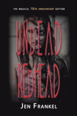 Jen Frankel - Undead Redhead, Häftad