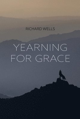 bokomslag Yearning for Grace