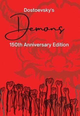 Fyodor Dostoevsky - Demons, Inbunden