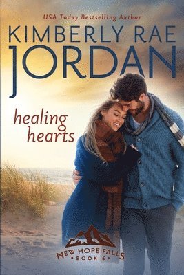 Kimberly Rae Jordan - Healing Hearts: A Christian Romance, Häftad