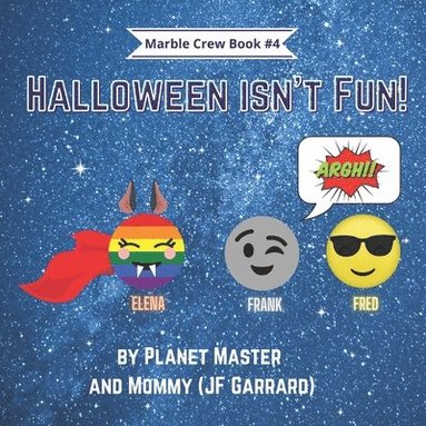 Jf Garrard, Planet Master - Halloween Isn't Fun!, Häftad