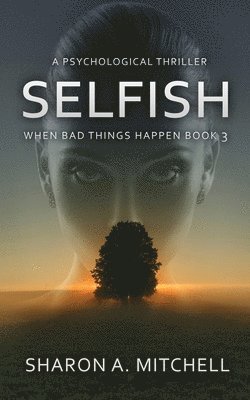 Selfish 1