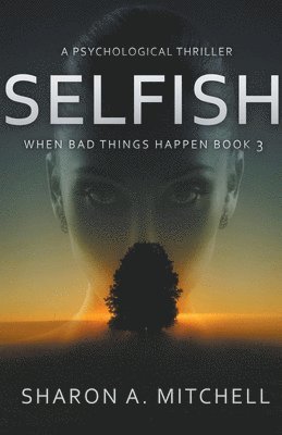 Selfish 1