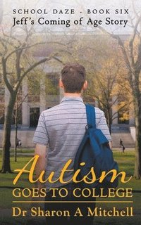 bokomslag Autism Goes to College