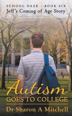 bokomslag Autism Goes to College