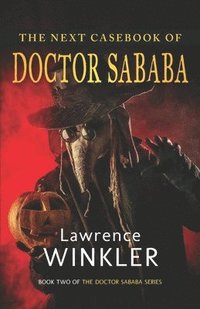 bokomslag The Next Casebook of Doctor Sababa