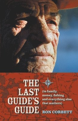 Ron Corbett - Last Guide's Guide, Häftad