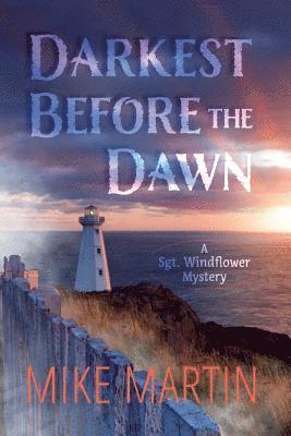 Mike Martin - Darkest Before the Dawn, Häftad