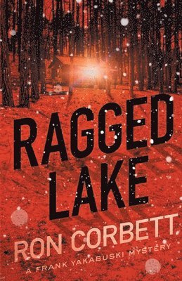Ron Corbett - Ragged Lake, Häftad