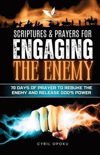 bokomslag Scriptures & Prayers for Engaging the Enemy