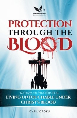 bokomslag Protection Through the Blood