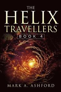 bokomslag The Helix Travellers Book 4
