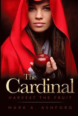 The Cardinal - Harvest the Fruit 1