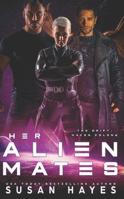 Susan Hayes - Her Alien Mates, Häftad