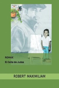bokomslag Romax: El Caite de Judas