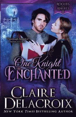 Claire Delacroix - One Knight Enchanted, Häftad