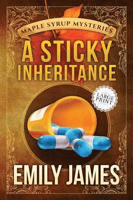 Emily James - A Sticky Inheritance, Häftad