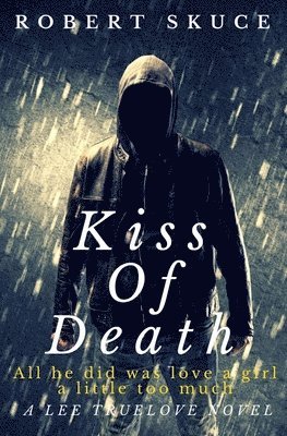 Kiss Of Death 1