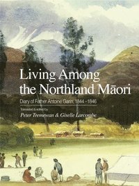 bokomslag Living Among the Northland Mori