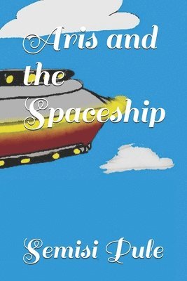 Aris and the Spaceship 1