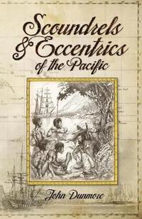 bokomslag Scoundrels & Eccentrics of the Pacific