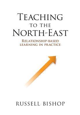 bokomslag Teaching to the North-East