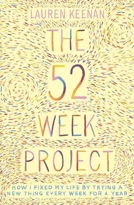 Laura Keenan - 52 Week Project, Häftad. Tillgänglighet: Lägg i varukorg
