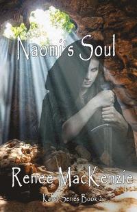 bokomslag Naomi's Soul