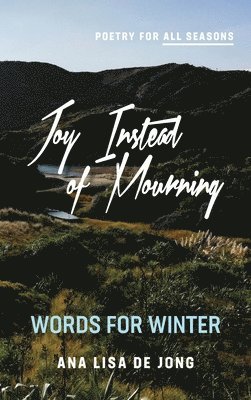 Joy Instead of Mourning 1