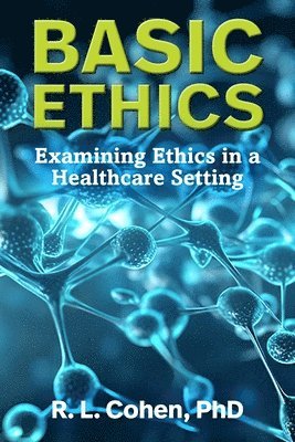 Basic Ethics